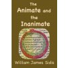 The Animate and the Inanimate The Animate and the Inanimate