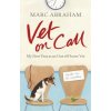 Vet on Call (Marc Abraham)(Brožovaná) Vet on Call (Marc Abraham)(Brožovaná)