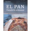 Pan panadería artesanal, el (VALESA SCHELL)(Brožovaná) Pan panadería artesanal, el (VALESA SCHELL)(Brožovaná)