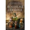 Kouzelná lékárna, minerály a vitaminy - Renata Raduševa Herber Kouzelná lékárna, minerály a vitaminy - Renata Raduševa Herber