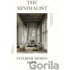 The Minimalist: Interior Design Book - Daniela Santos (editor) The Minimalist: Interior Design Book - Daniela Santos (editor)