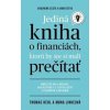 Jediná kniha o financiách, ktorú by ste mali prečítať