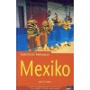 Mexiko - turistický průvodce Mexiko - turistický průvodce