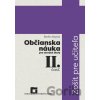 Občianska náuka pre stredné školy 2. časť - zošit pre učiteľa - Štefan Bojnák Občianska náuka pre stredné školy 2. časť - zošit pre učiteľa - Štefan Bojnák
