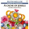 A Cache of Jewels and Other Collective Nouns (Ruth Heller)() A Cache of Jewels and Other Collective Nouns (Ruth Heller)()