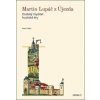 Martin Lupáč z Újezda - Adam Pálka Martin Lupáč z Újezda - Adam Pálka