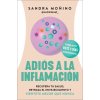 ADIOS A LA INFLAMACION (MONINO SANDRA)(Brožovaná) ADIOS A LA INFLAMACION (MONINO SANDRA)(Brožovaná)
