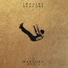 IMAGINE DRAGONS - MERCURY - ACT 1 (1CD) IMAGINE DRAGONS - MERCURY - ACT 1 (1CD)