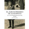 Album Perdido de Auschwitz Album Perdido de Auschwitz