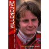 Gilles Villeneuve: The Life of the Legendary Racing Driver Gilles Villeneuve: The Life of the Legendary Racing Driver