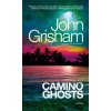 Camino Ghosts Camino Ghosts