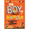 Boy Meets Hamster - Birdie Milano, Macmillan Children's Books Boy Meets Hamster - Birdie Milano, Macmillan Children's Books