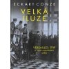 Velká iluze - Conze Eckart Velká iluze - Conze Eckart