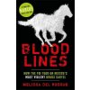 Bloodlines - How the FBI took on Mexico's most violent drugs cartel Bloodlines - How the FBI took on Mexico's most violent drugs cartel