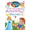 10-minútové rozprávky Pinocchio - Kolektiv 10-minútové rozprávky Pinocchio - Kolektiv