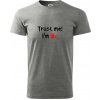 Trust me I´m Bc. / Ver mi som Bc. - Klasické pánske tričko vyššej gramáže - XS ( Tmavosivý melír ) Trust me I´m Bc. / Ver mi som Bc. - Klasické pánske tričko vyššej gramáže - XS ( Tmavosivý melír )