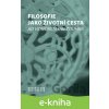 E-kniha Filosofie jako životní cesta - Helena Pavlincová E-kniha Filosofie jako životní cesta - Helena Pavlincová