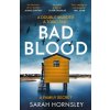 Bad Blood Bad Blood