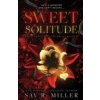 Sweet Solitude Sweet Solitude