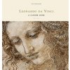 Leonardo da Vinci: A Closer Look Leonardo da Vinci: A Closer Look