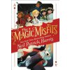 The Magic Misfits (Neil Patrick Harris)(Brožovaná) The Magic Misfits (Neil Patrick Harris)(Brožovaná)