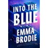 Into the Blue (Brodie Emma)(Brožovaná) Into the Blue (Brodie Emma)(Brožovaná)