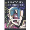Flammarion Anatomy of Comics: Famous Originals of Narrative Art Flammarion Anatomy of Comics: Famous Originals of Narrative Art