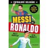 Futbaloví velikáni: Messi vs. Ronaldo - Fragment