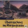 Überraschung im Morgengrauen, 1 MP3-CD Überraschung im Morgengrauen, 1 MP3-CD