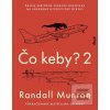 Čo keby? 2. diel (Randall Munroe) Čo keby? 2. diel (Randall Munroe)
