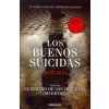 Los buenos suicidas Los buenos suicidas