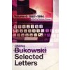 Selected Letters Volume 4: 1987 - 1994 (Charles Bukowski)(Brožovaná) Selected Letters Volume 4: 1987 - 1994 (Charles Bukowski)(Brožovaná)