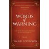 Words of Warning (Annotated, Updated Edition) Words of Warning (Annotated, Updated Edition)