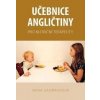 Učebnice angličtiny pro nutriční terapeuty - Irena Baumruková Učebnice angličtiny pro nutriční terapeuty - Irena Baumruková