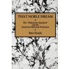That Noble Dream (Peter Novick)(Brožovaná) That Noble Dream (Peter Novick)(Brožovaná)