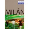 Milán do kapsy - Lonely Planet Milán do kapsy - Lonely Planet