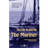 The Mariner - Alrefai, Taleb The Mariner - Alrefai, Taleb