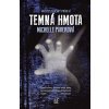 Temná hmota - Michelle Paverová