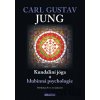 Kundaliní jóga a hlubinná psychologie - Carl Gustav Jung Kundaliní jóga a hlubinná psychologie - Carl Gustav Jung