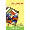 E-kniha Patchwork - Květa Sudová E-kniha Patchwork - Květa Sudová