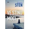 Ve stínu moci - Viveca Sten Ve stínu moci - Viveca Sten