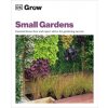 Grow Small Gardens Grow Small Gardens
