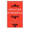 Greater Ethiopia - The Evolution of a Multiethnic Society (Donald N. Levine)() Greater Ethiopia - The Evolution of a Multiethnic Society (Donald N. Levine)()