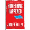 Something Happened (Joseph Heller)(Brožovaná) Something Happened (Joseph Heller)(Brožovaná)