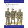 German Army 1939-45 (4) German Army 1939-45 (4)