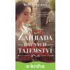 E-kniha Zahrada dávných tajemství - Kelly Bowen E-kniha Zahrada dávných tajemství - Kelly Bowen