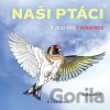 Naši ptáci - Václav Minář Naši ptáci - Václav Minář