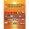 Organization and Order of Battle of Militaries in World War II Organization and Order of Battle of Militaries in World War II