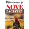 Nové začiatky - Petra Nagyová Džerengová Nové začiatky - Petra Nagyová Džerengová