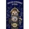 Pražský orloj Orologio astronomico di Praga Pražský orloj Orologio astronomico di Praga